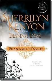Phantom in the Night by Sherrilyn Kenyon w/ Dianna Love