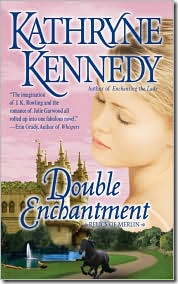 Double the Enchantment by Kathryne Kennedy