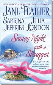 Snowy Night with a Stranger by Jane Feather, Sabrina Jeffries, and Julia London