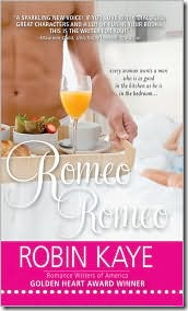 Romeo, Romeo by Robin Kaye