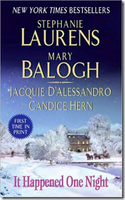 It Happened One Night by Stephanie Laurens, Jacquie D’Alessandro, Mary Balogh, and Candice Hern